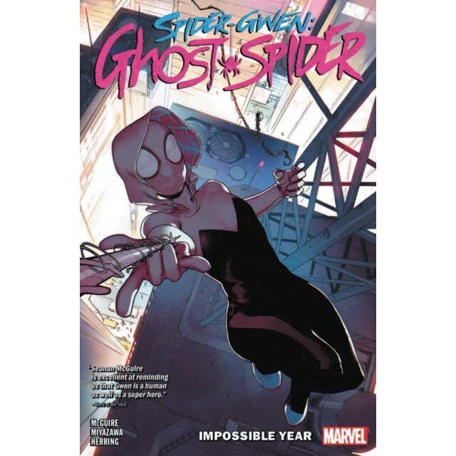 Spider-gwen: Ghost-spider Vol. 2: The Impossible Year de Seanan McGuire