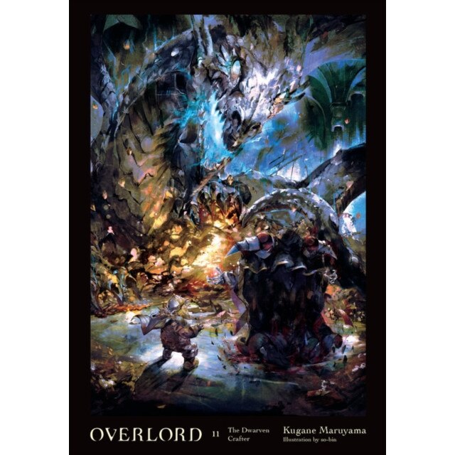 Overlord, Vol. 11 (Light Novel) de Kugane Maruyama