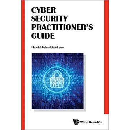 Cyber Security Practitioner's Guide de Hamid Jahankhani - eMAG.ro