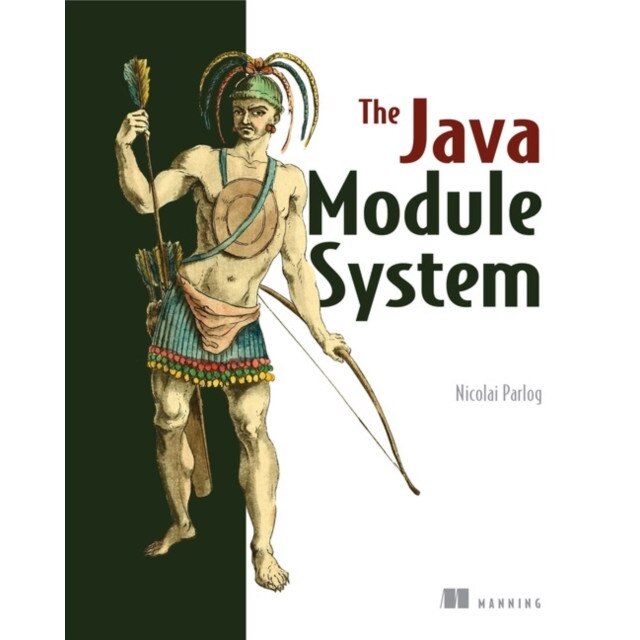The Java Module System de Nicolai Parlog