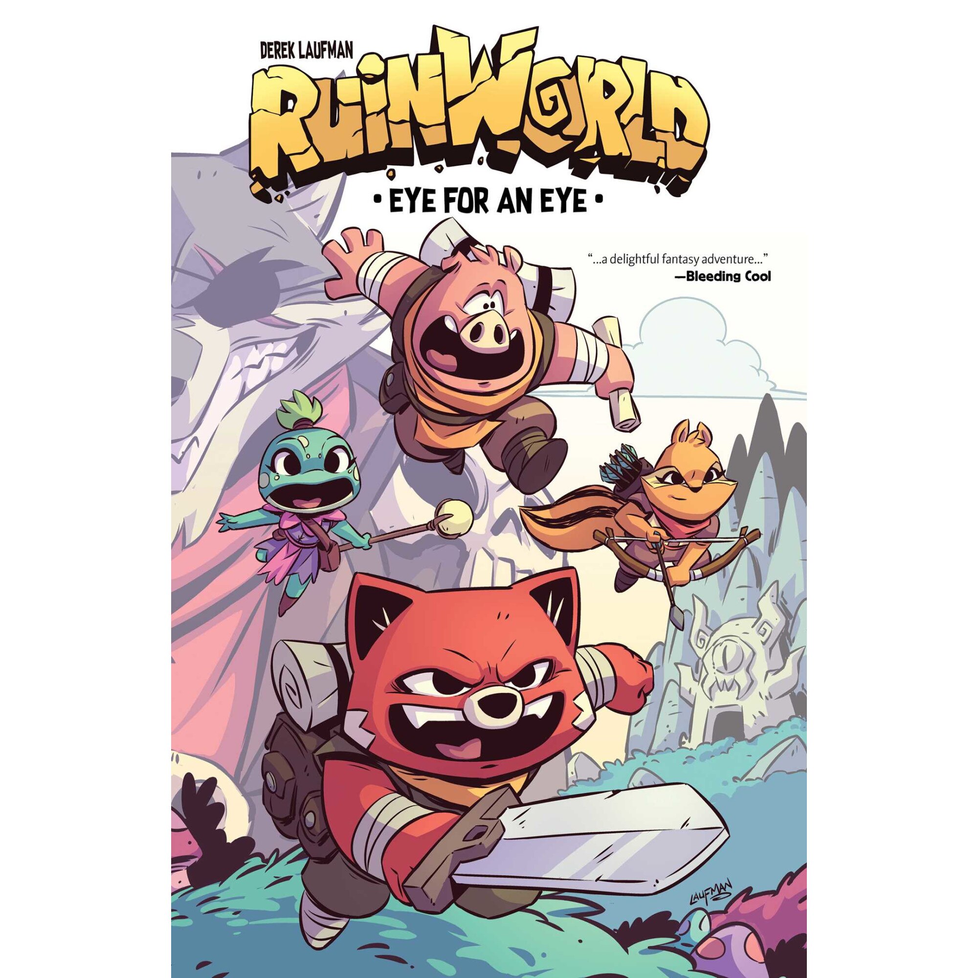 RuinWorld: Eye for an Eye de Derek Laufman