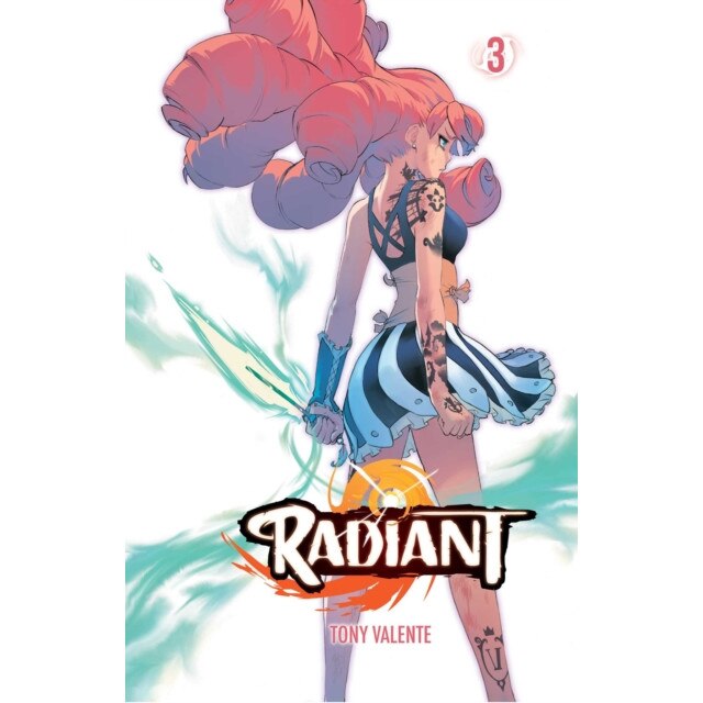 Radiant, Vol. 3 de Tony Valente