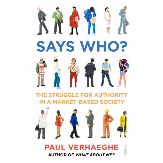Says Who? de Paul Verhaeghe