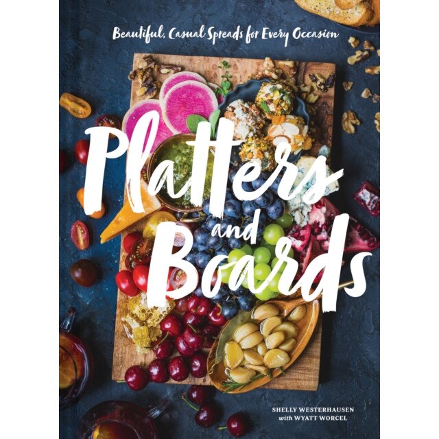 Platters and Boards de Shelly Westerhausen