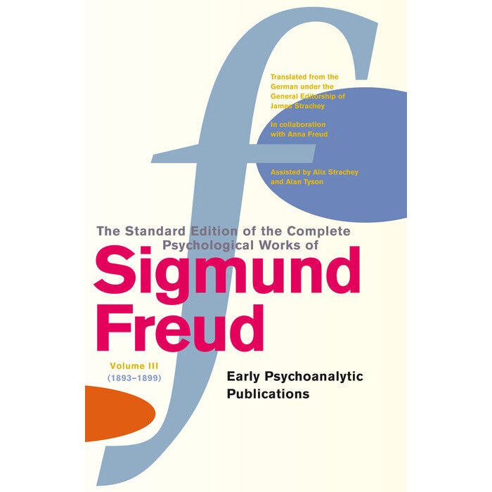 Complete Psychological Works Of Sigmund Freud, The Vol 3 de Sigmund Freud