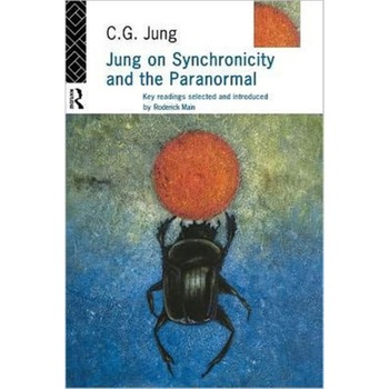 Jung on Synchronicity and the Paranormal de Jung C. G. Jung on Synchronicity and the Paranormal de Jung C. G.