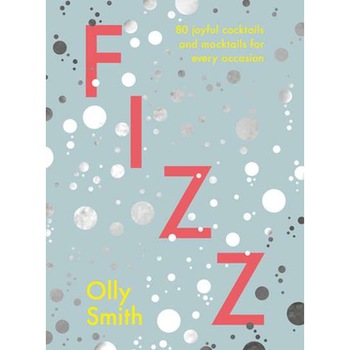 Fizz de Olly Smith Fizz de Olly Smith