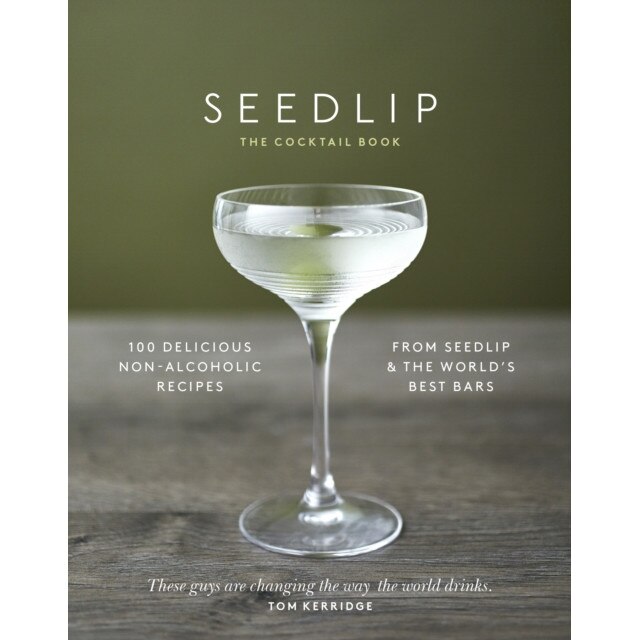The Seedlip Cocktail Book de Ben Branson
