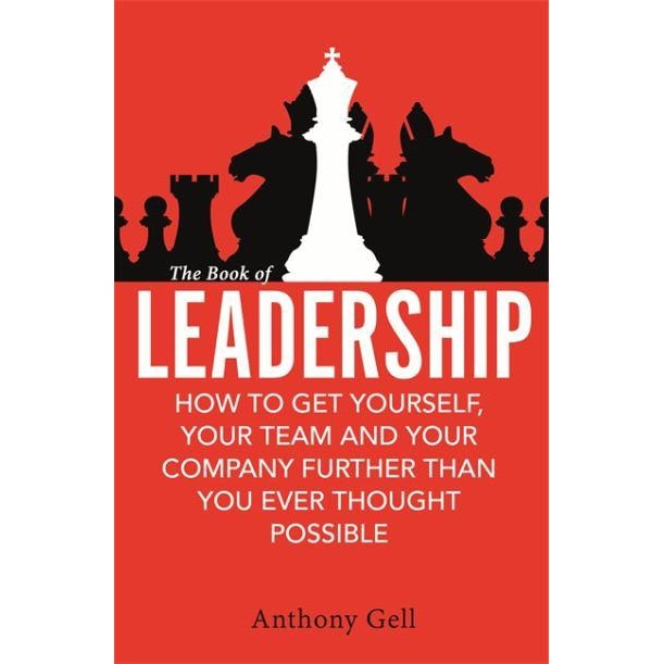 The Book of Leadership de Anthony Gell