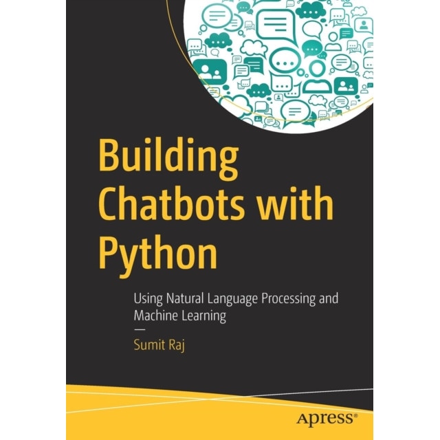 Building Chatbots with Python de Sumit Raj