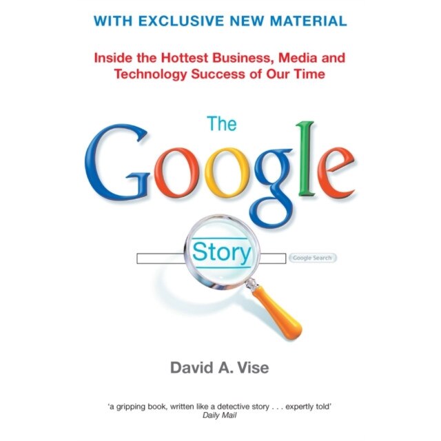 The Google Story de David A. Vise