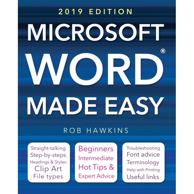 Microsoft Word Made Easy (2019 edition) de Rob Hawkins