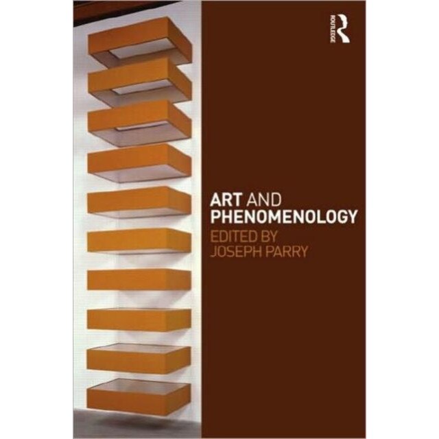 Art and Phenomenology de Joseph D. Parry
