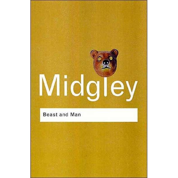Beast and Man de Mary Midgley