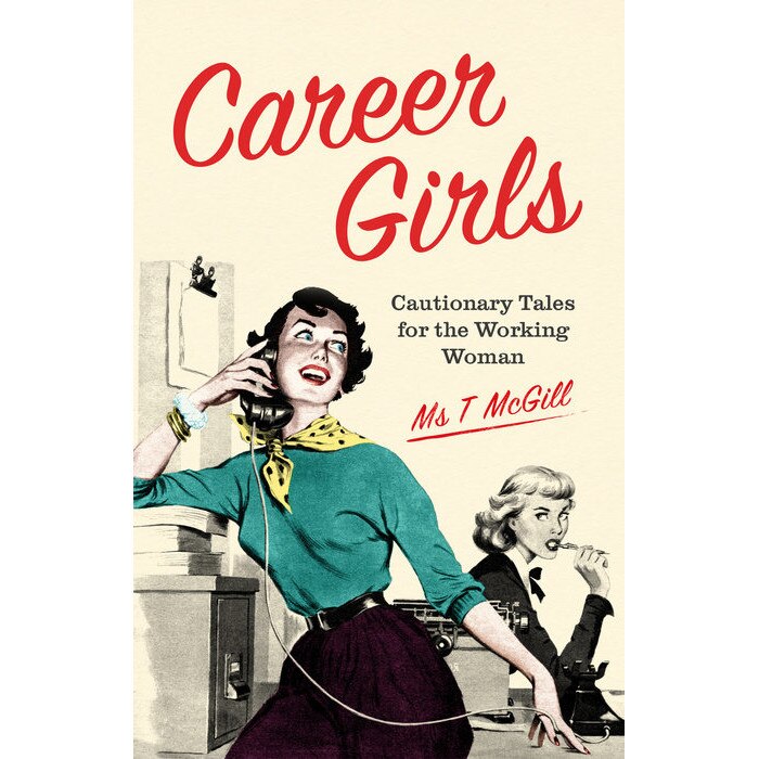 Career Girls de T. McGill