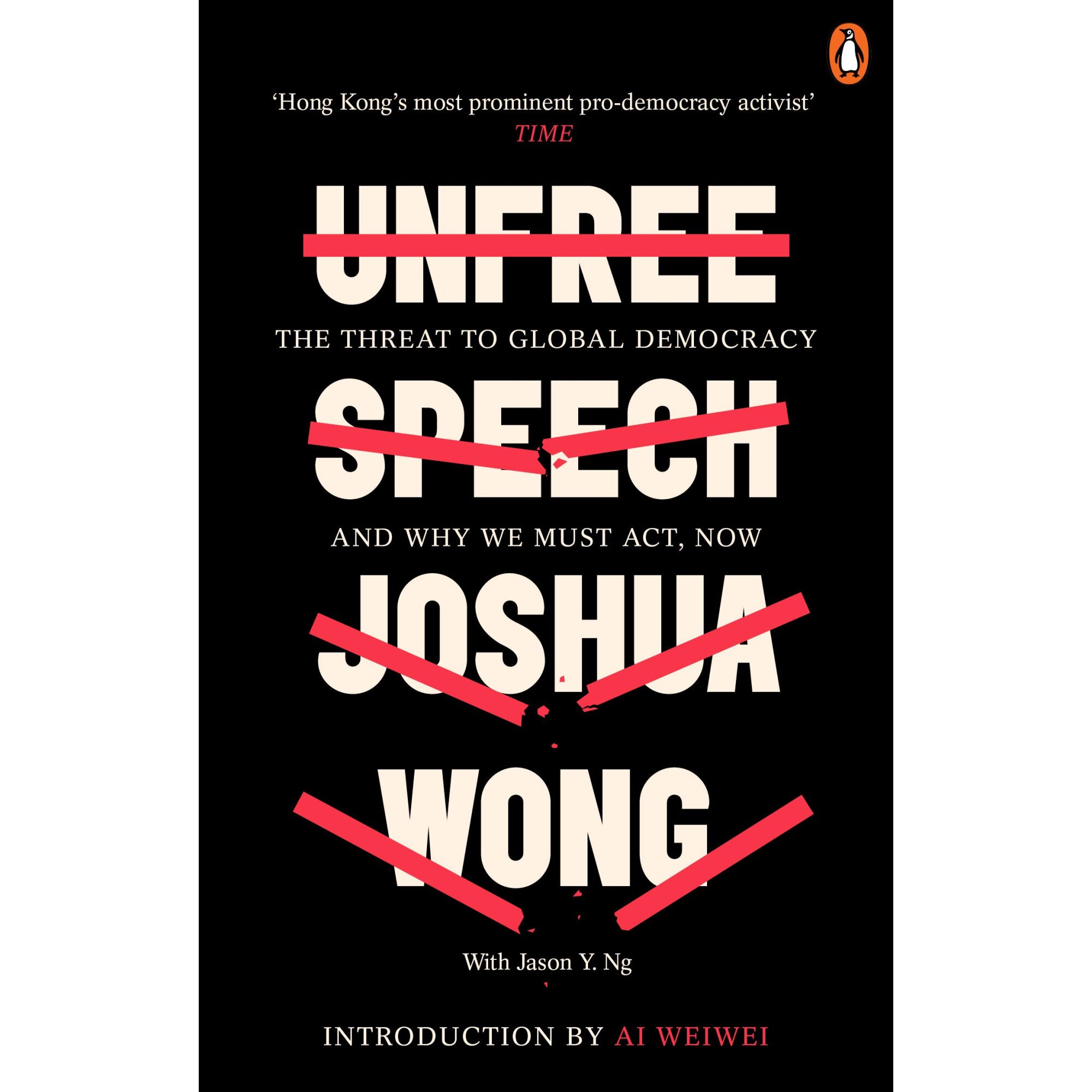 Unfree Speech - Joshua Wong