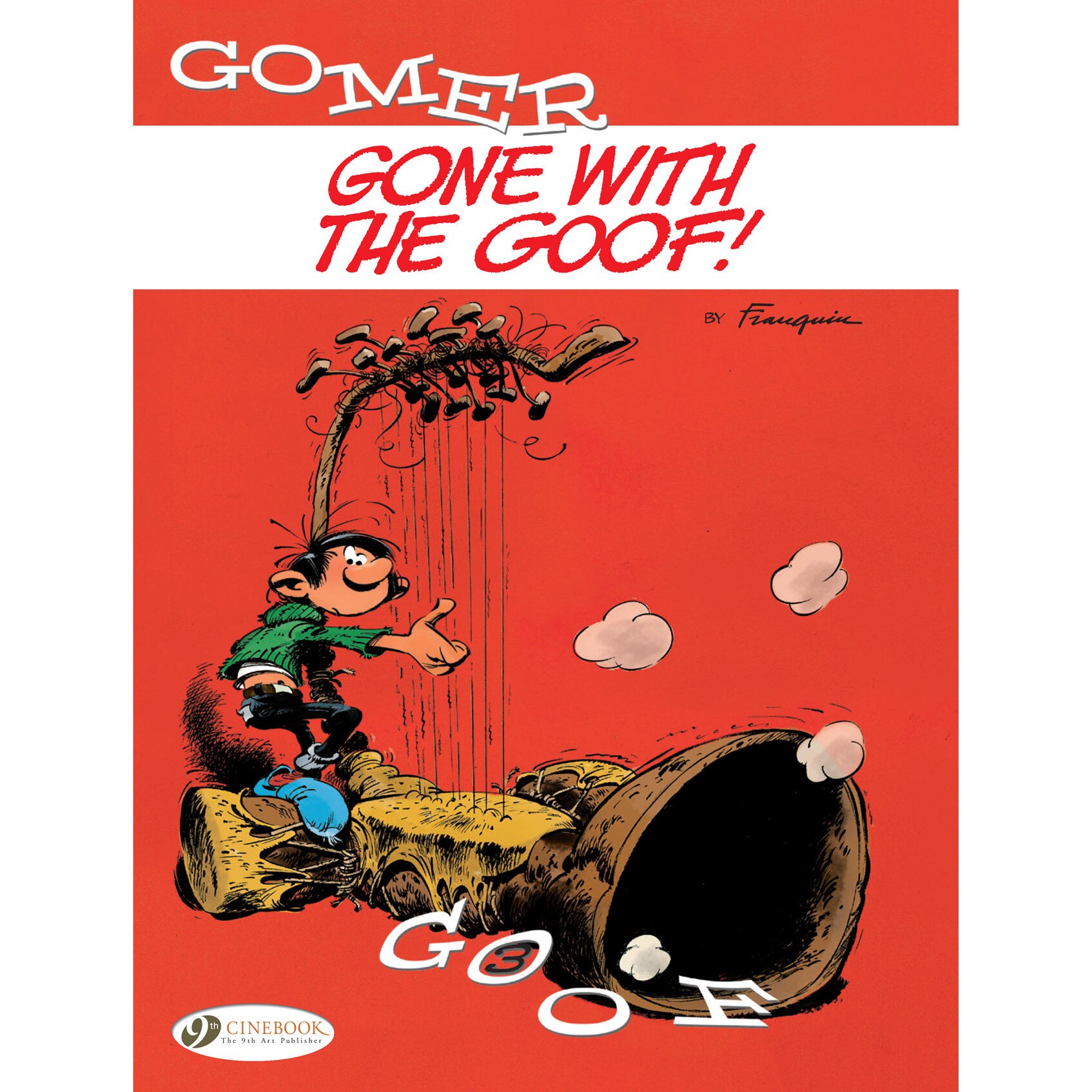 Gomer Goof Vol. 3: Gone With The Goof de Andre Franquin