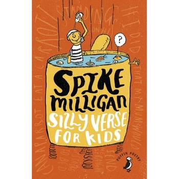 Silly Verse for Kids de Spike Milligan Silly Verse for Kids de Spike Milligan