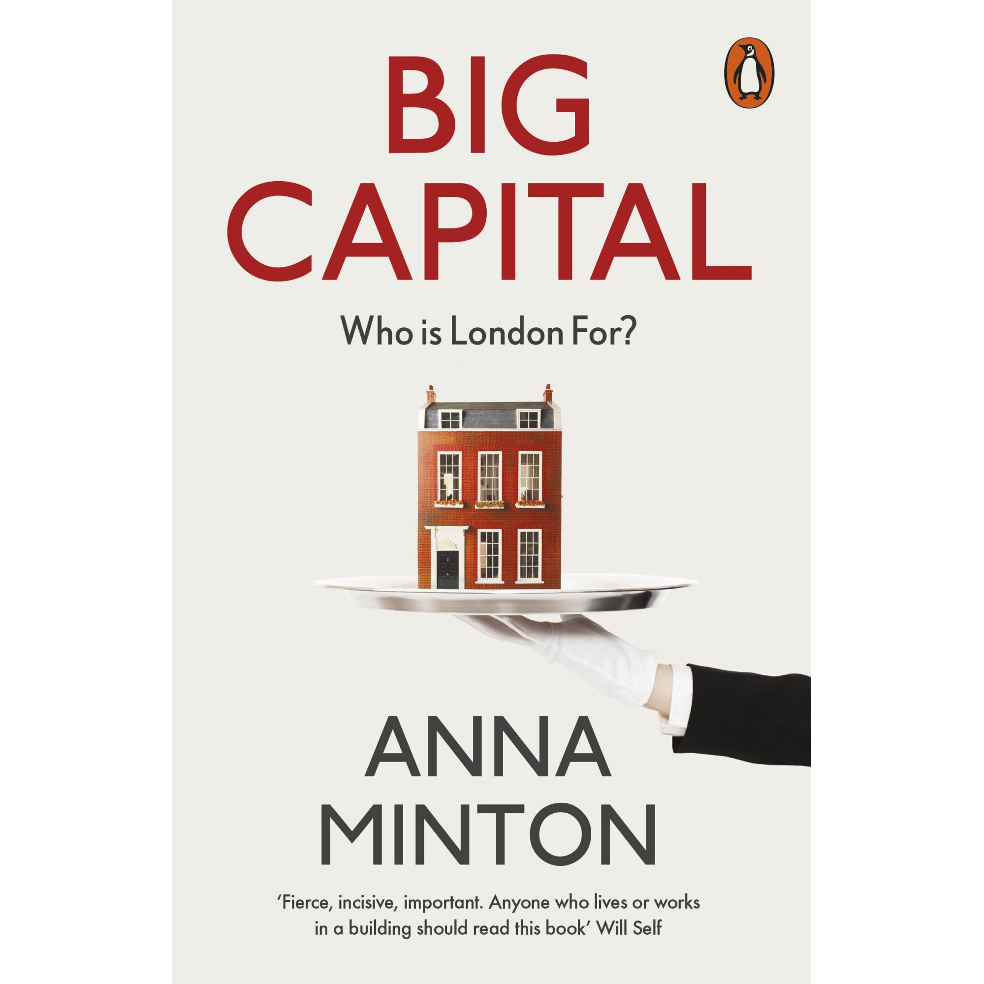 Big Capital de Anna Minton