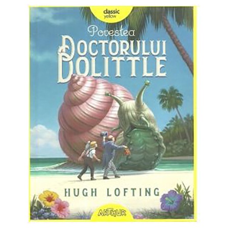 Историята на доктор Дулитъл, Хю Лофтинг - eMAG.bg