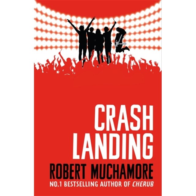 Rock War 04: Crash Landing de Robert Muchamore