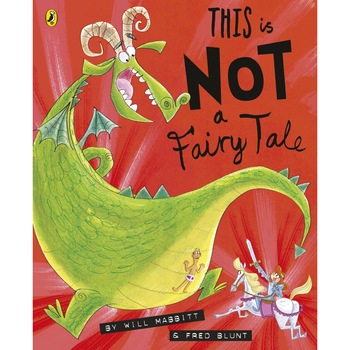 This Is Not A Fairy Tale de Will Mabbitt This Is Not A Fairy Tale de Will Mabbitt