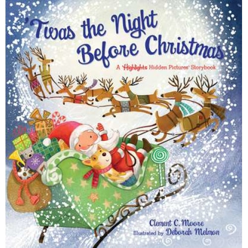 'twas the Night Before Christmas: A Highlights Hidden Pictures(r) Storybook de Clement Clarke Moore