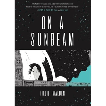On a Sunbeam de Tillie Walden On a Sunbeam de Tillie Walden