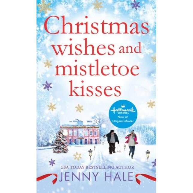 Christmas Wishes and Mistletoe Kisses de Jenny Hale