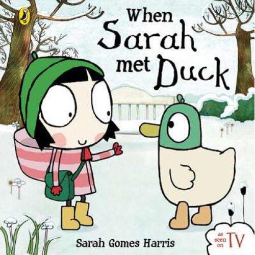 When Sarah Met Duck de Sarah Gomes Harris