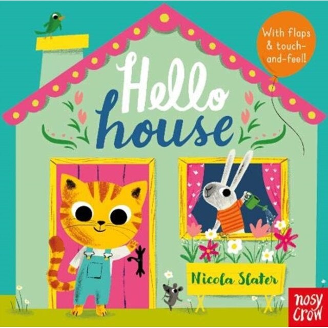 Hello House de Nicola Slater