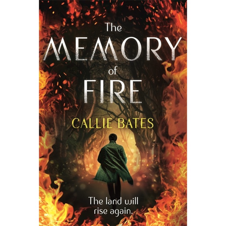 The Memory of Fire de Callie Bates