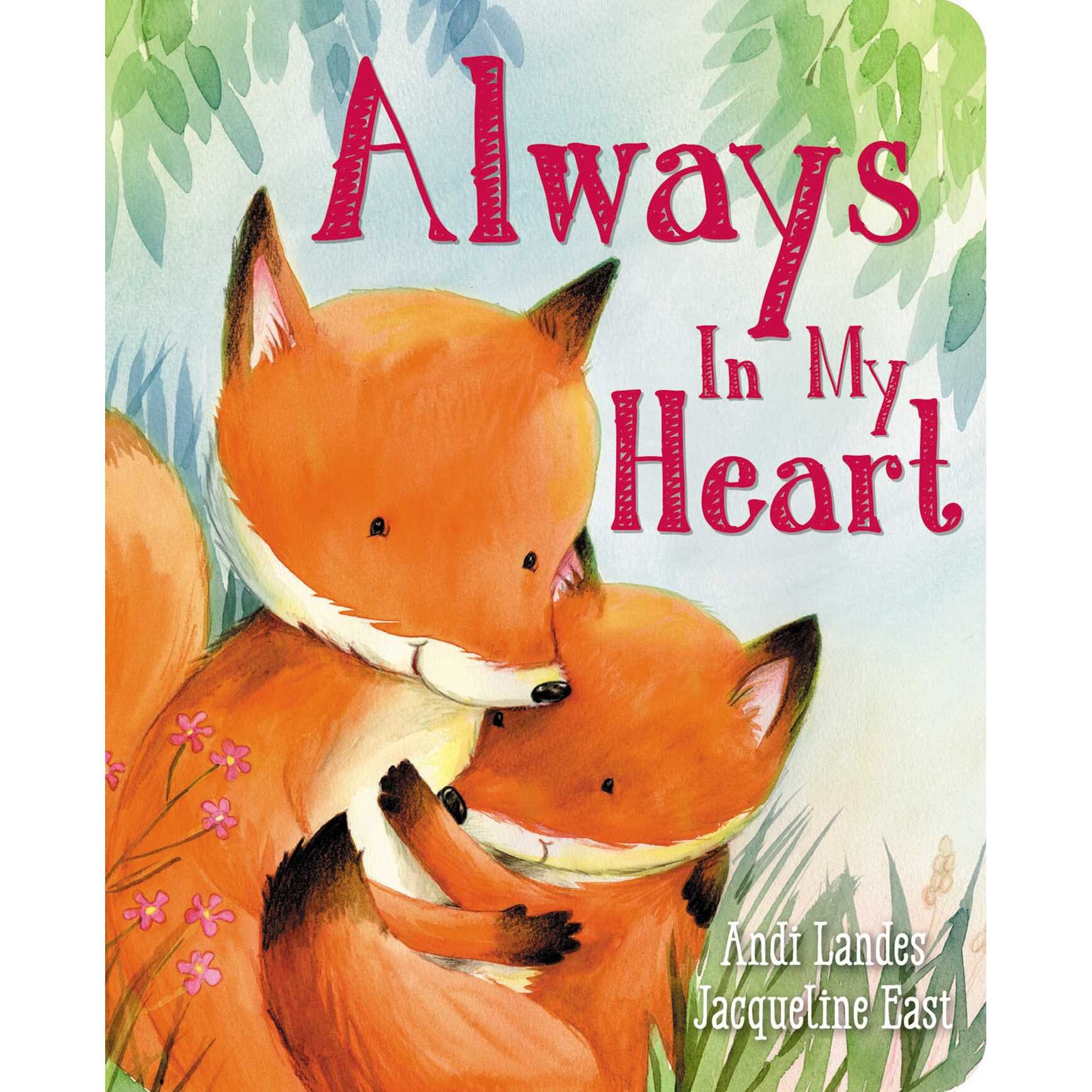 Always In My Heart de Andi Landes