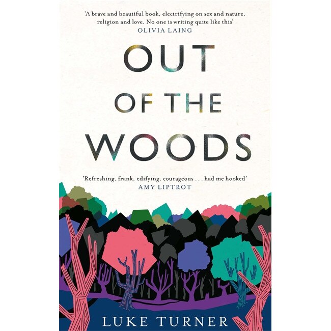 Out of the Woods de Luke Turner