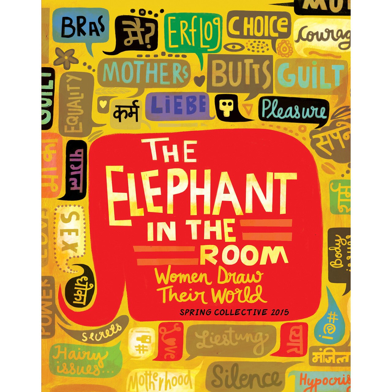 The Elephant in the Room de The Spring Collective