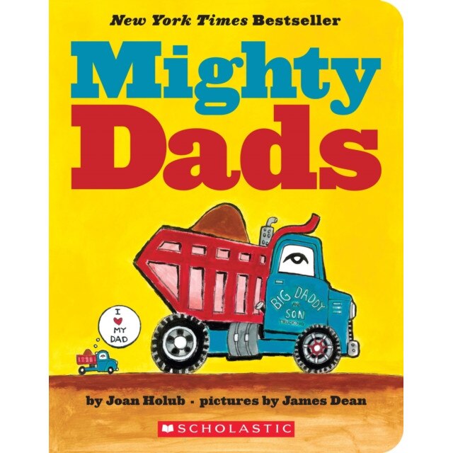 Mighty Dads de Joan Holub