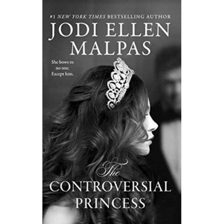The Controversial Princess de Jodi Ellen Malpas