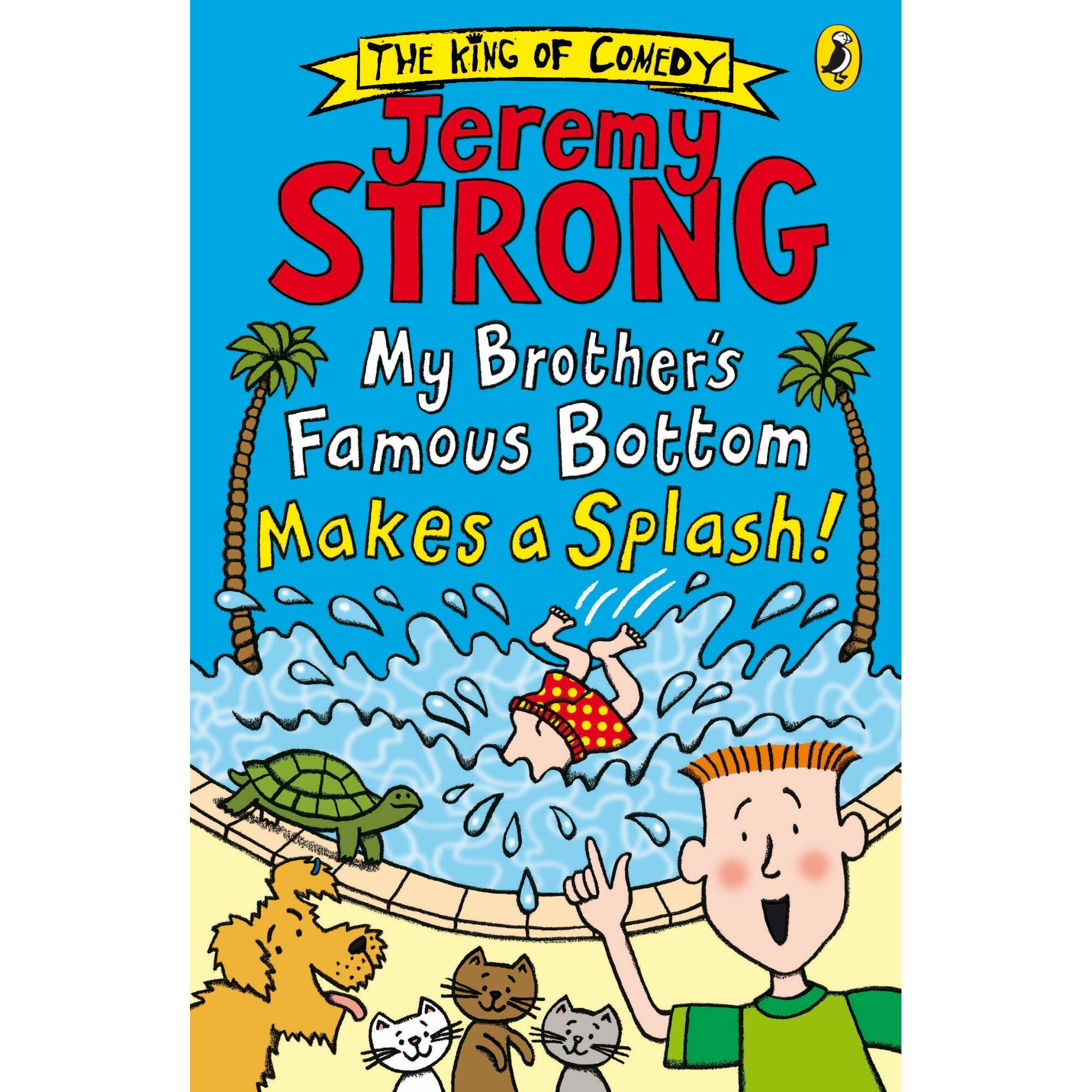 My Brother’s Famous Bottom Makes a Splash! de Jeremy Strong