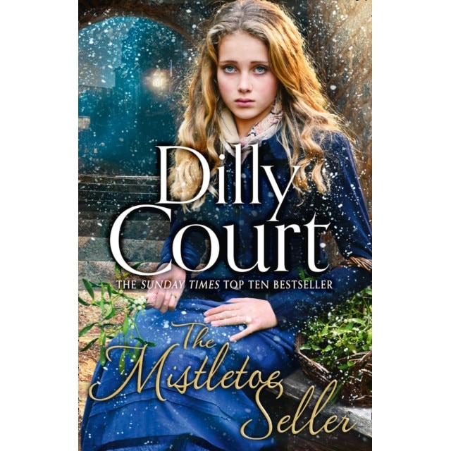 The Mistletoe Seller de Dilly Court