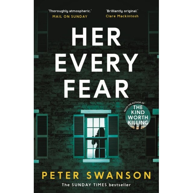 Her Every Fear de Peter Swanson