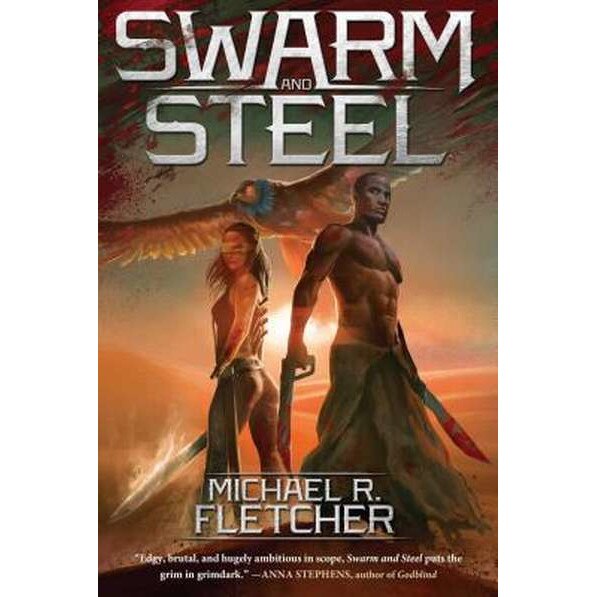 Swarm and Steel de Michael R. Fletcher