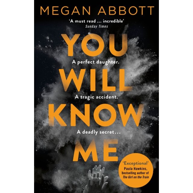 You Will Know Me de Megan Abbott