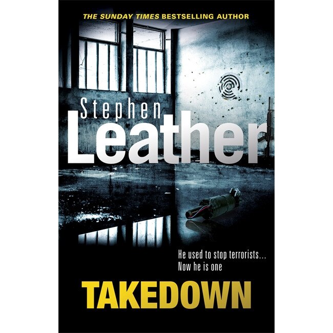 Takedown de Stephen Leather
