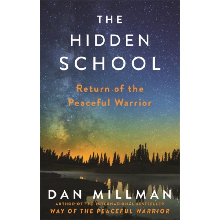 The Hidden School de Dan Millman