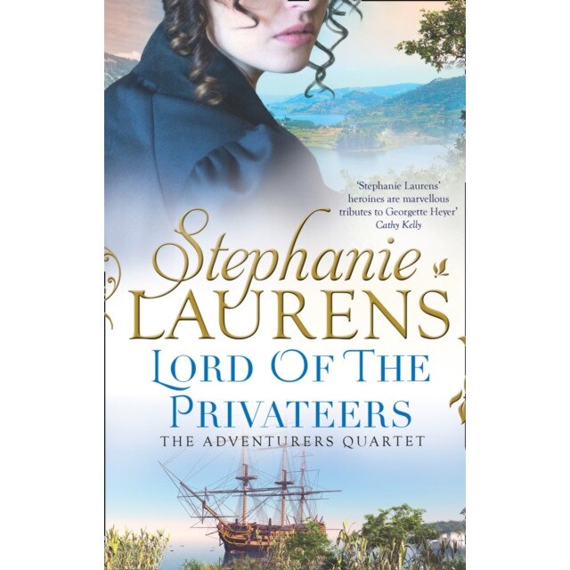 Lord Of The Privateers de Stephanie Laurens