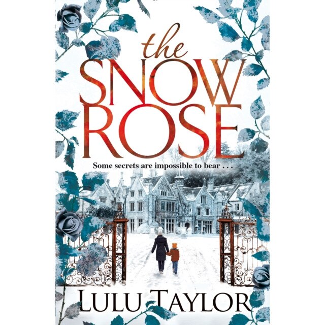 The Snow Rose de Lulu Taylor