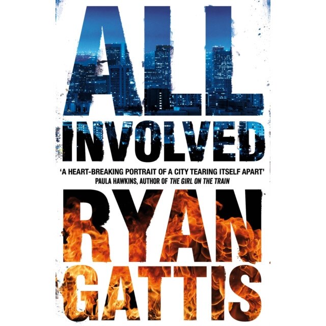 All Involved de Ryan Gattis