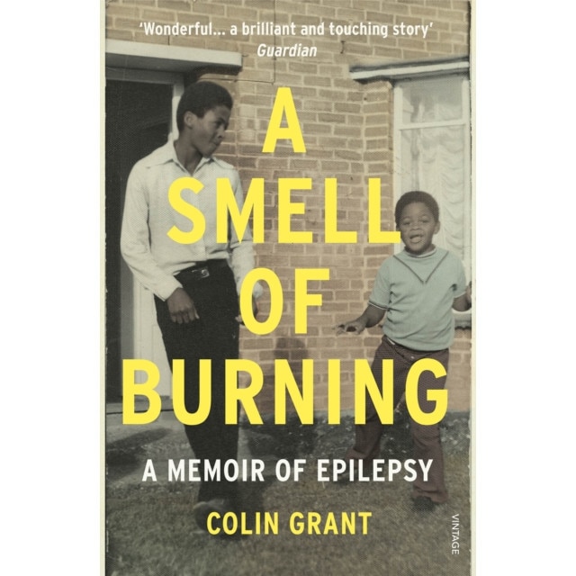 A Smell of Burning de Colin Grant