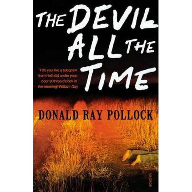 The Devil All the Time de Donald Ray Pollock