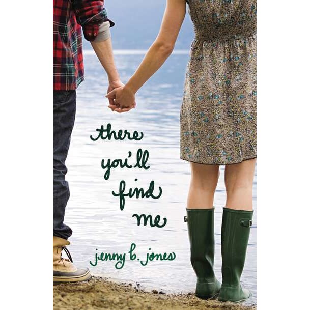 There You'll Find Me de Jenny B. Jones